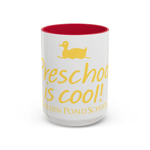 Preschool is Cool Mug