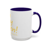 Stay Golden School Mug