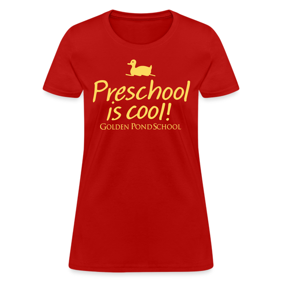 Preschool is Cool Women's T-Shirt - red