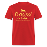 Preschool is Cool T-Shirt