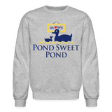 Pond Sweet Pond Crewneck Sweatshirt