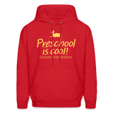 Preschool is Cool Hoodie