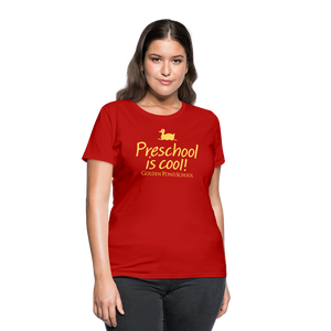 Preschool is Cool Women's T-Shirt - red