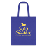 Stay Golden Tote Bag - royal blue