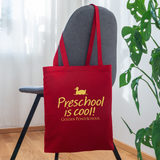 Preschool is Cool Tote Bag - red