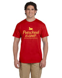 Preschool is Cool T-Shirt