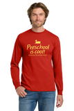 Preschool is Cool Long Sleeve T-Shirt