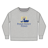 Pond Sweet Pond Toddler Sweatshirt