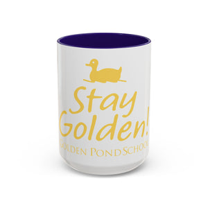 Stay Golden School Mug