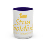 Stay Golden School Mug