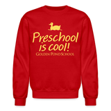 Preschool is Cool Crewneck Sweatshirt