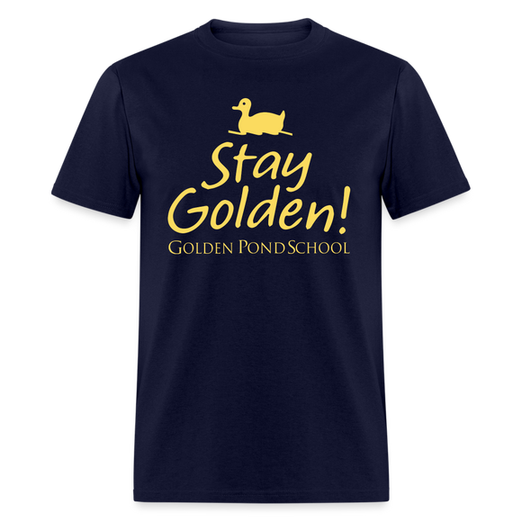 Stay Golden! Adult Classic T-Shirt - navy