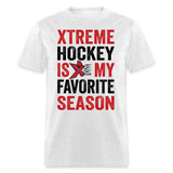 Hockey is My Favorite Season  T-Shirt - light heather gray