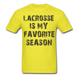Lacrosse is My Favorite Season-Unisex Classic T-Shirt - yellow