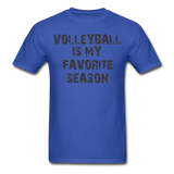 Volleyball is My Favorite Season-Unisex Classic T-Shirt - royal blue