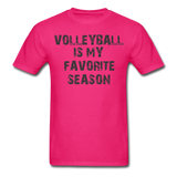 Volleyball is My Favorite Season-Unisex Classic T-Shirt - fuchsia