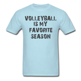 Volleyball is My Favorite Season-Unisex Classic T-Shirt - powder blue