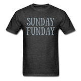 SUNDAY FUNDAY- Unisex Classic T-Shirt - heather black