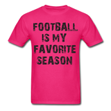 Football is My Favorite Season-Unisex Classic T-Shirt - fuchsia