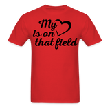 My heart is on that field-Unisex Classic T-Shirt - red