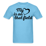 My heart is on that field-Unisex Classic T-Shirt - aquatic blue