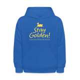 Stay Golden! Kids' Hoodie - royal blue