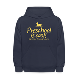 Preschool is cool! Kids' Hoodie - navy