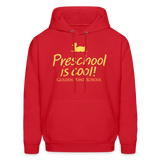 Preschool is cool! Adult Hoodie - red